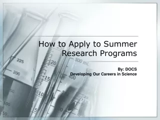 How to Apply to Summer Research Programs