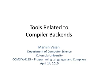 Tools Related to Compiler Backends