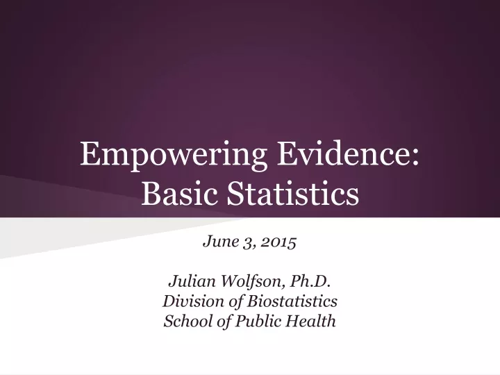 empowering evidence basic statistics