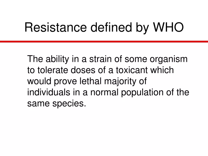 resistance defined by who