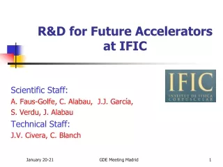 R&amp;D for Future Accelerators at IFIC