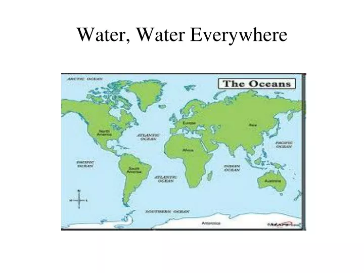 water water everywhere