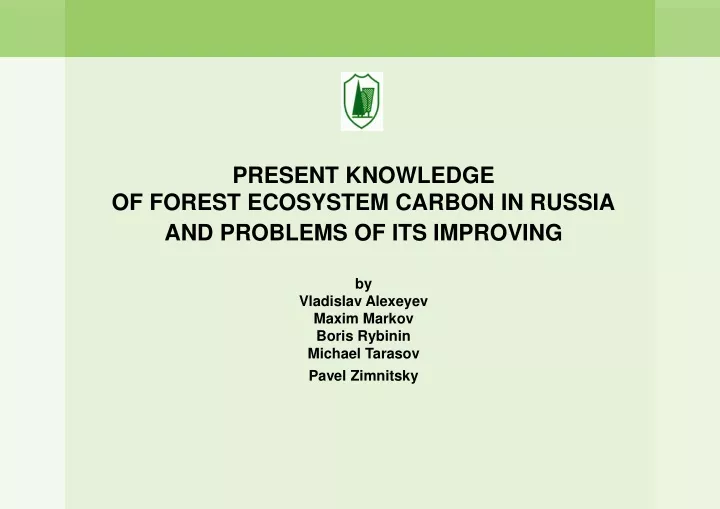 present knowledge of forest ecosystem carbon