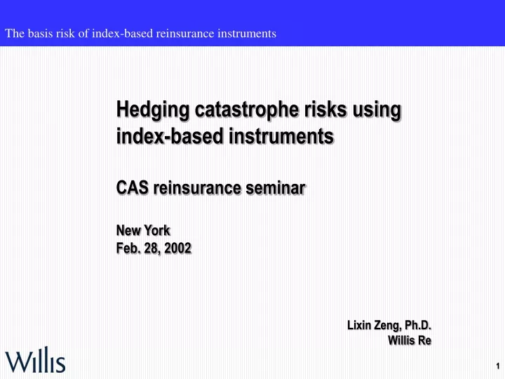 hedging catastrophe risks using index based