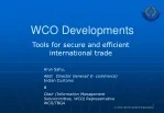 WCO Developments for Secure International Trade - slide 1