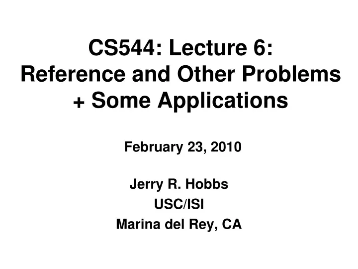 cs544 lecture 6 reference and other problems some applications