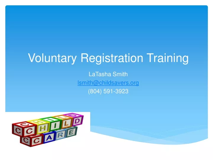 voluntary registration training