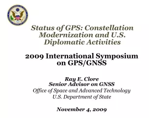 Status of GPS: Constellation Modernization and U.S. Diplomatic Activities
