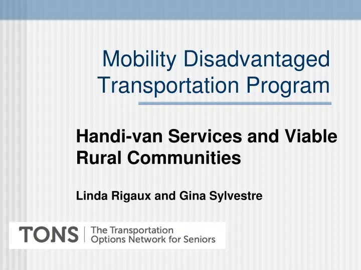 mobility disadvantaged transportation program