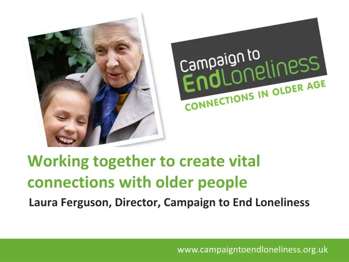 working together to create vital connections with older people