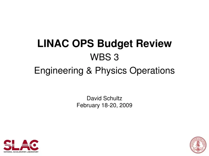 linac ops budget review