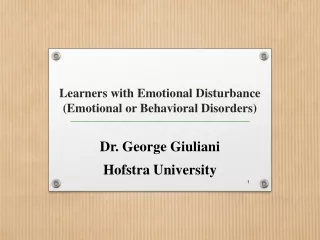 Learners with Emotional Disturbance  (Emotional or Behavioral Disorders)
