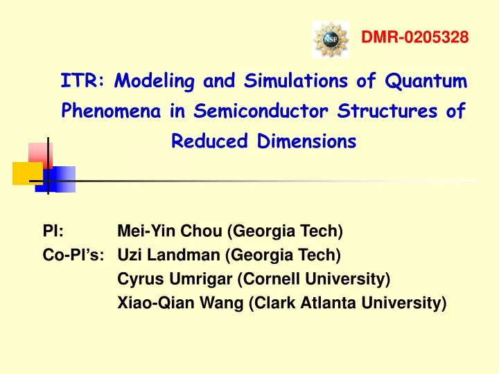 dmr 0205328 itr modeling and simulations