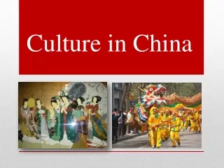 Culture in China
