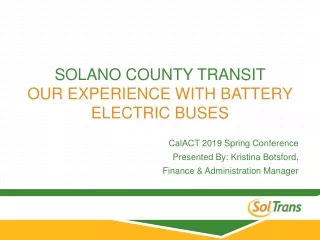 solano county Transit  our experience with battery electric buses