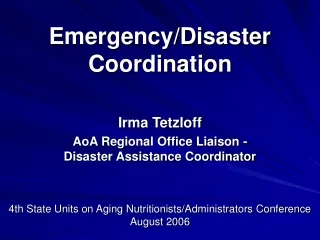 Emergency/Disaster Coordination