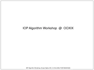IOP Algorithm Workshop  @  OOXIX