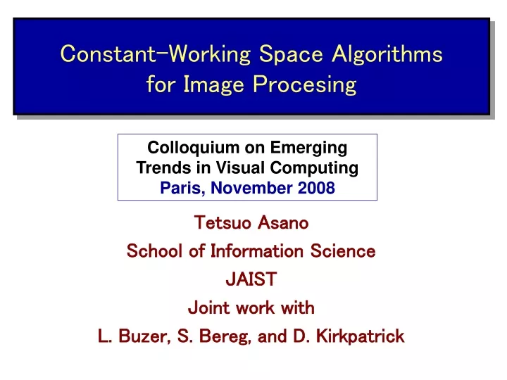 constant working space algorithms for image procesing