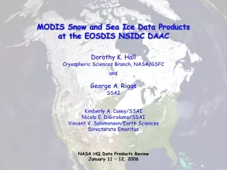 MODIS Snow and Sea Ice Data Products at the EOSDIS NSIDC DAAC