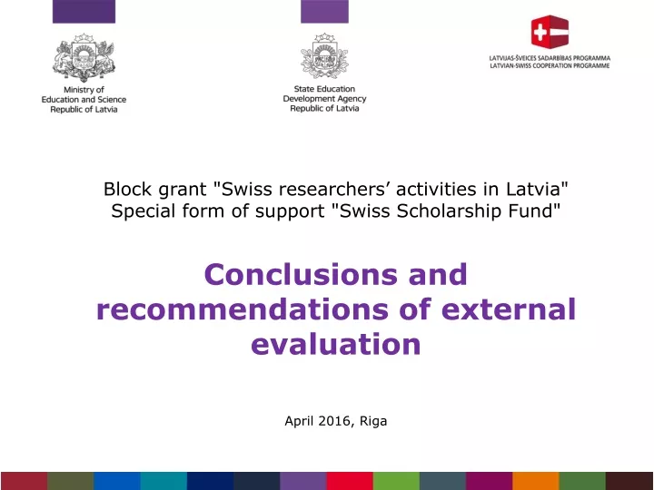block grant swiss researchers activities