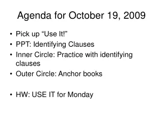 Agenda for October 19, 2009