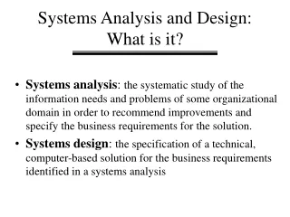 Systems Analysis and Design: What is it?