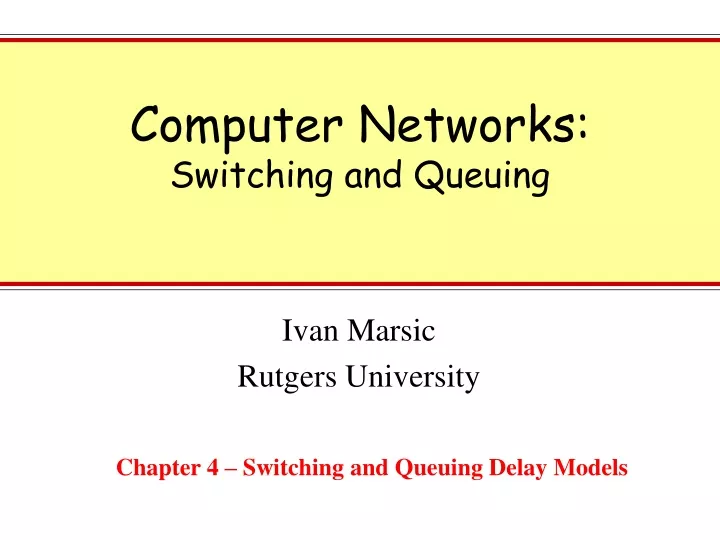 computer networks switching and queuing