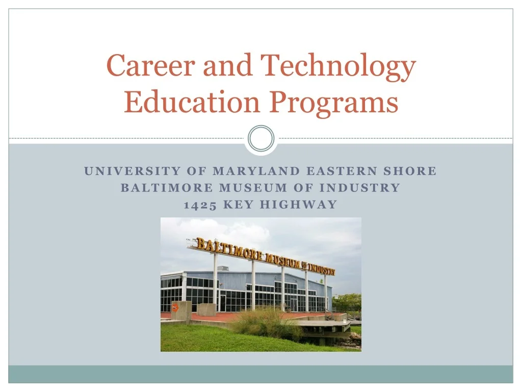 PPT - Career and Technology Education Programs PowerPoint Presentation ...