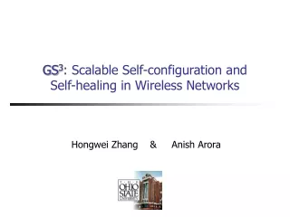 GS 3 : Scalable Self-configuration and   Self-healing in Wireless Networks