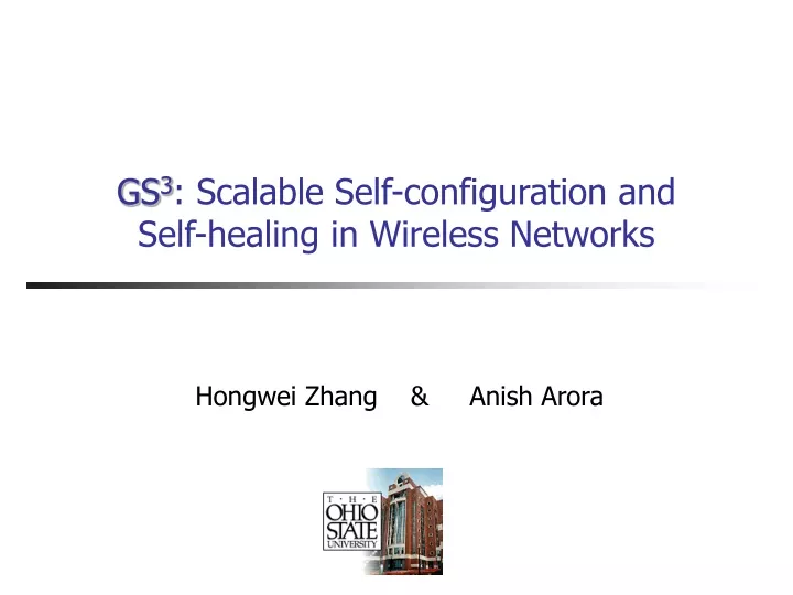 gs 3 scalable self configuration and self healing in wireless networks