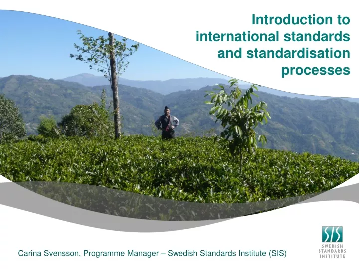 introduction to international standards and standardisation processes
