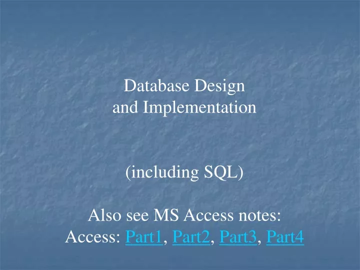 database design and implementation including