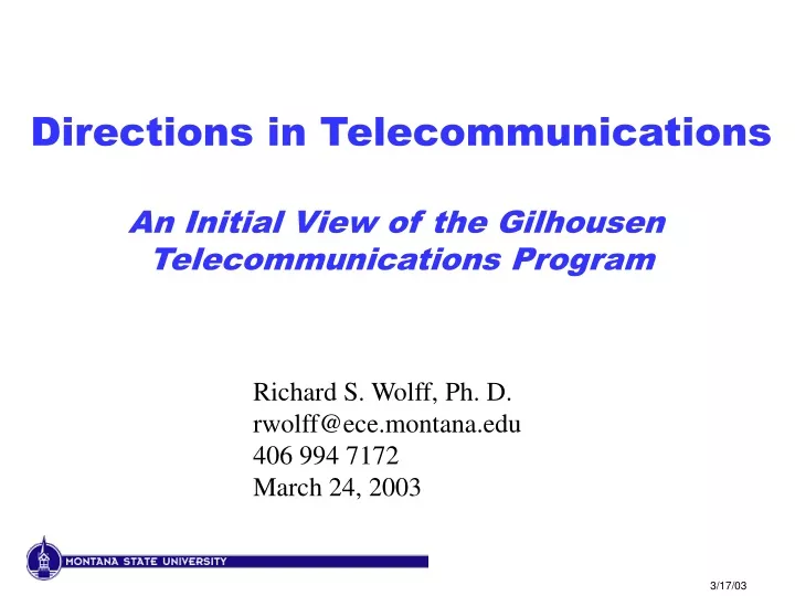 directions in telecommunications an initial view