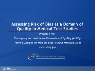Assessing Risk of Bias as a Domain of Quality in Medical Test Studies