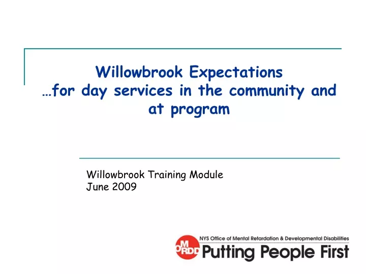 willowbrook expectations for day services in the community and at program