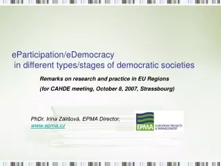 eParticipation/eDemocracy  in different types/stages of democratic societies