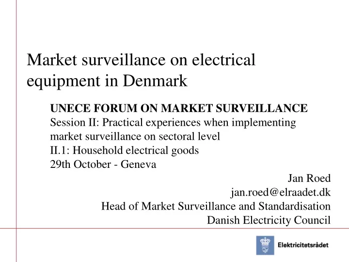market surveillance on electrical equipment in denmark