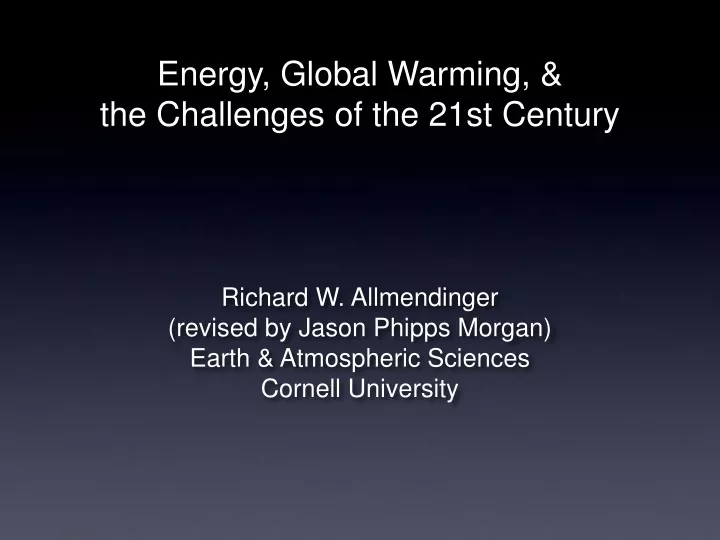 energy global warming the challenges of the 21st century