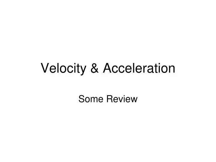 velocity acceleration