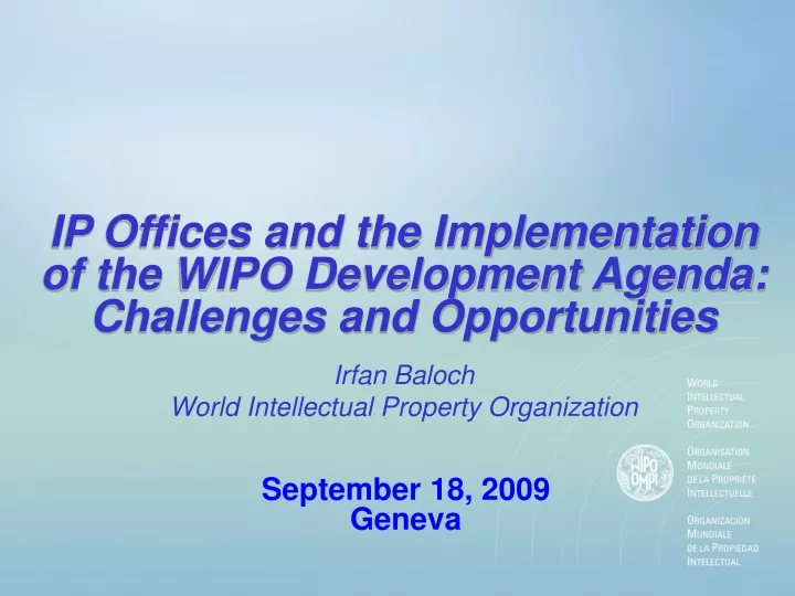 ip offices and the implementation of the wipo