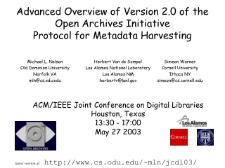 Advanced Overview of Version 2.0 of the Open Archives Initiative  Protocol for Metadata Harvesting