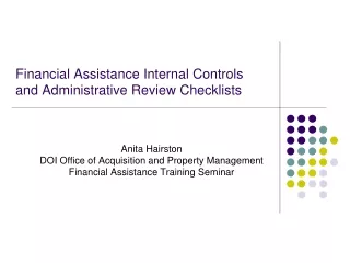 Financial Assistance Internal Controls and Administrative Review Checklists