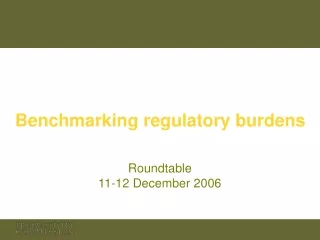 Benchmarking regulatory burdens