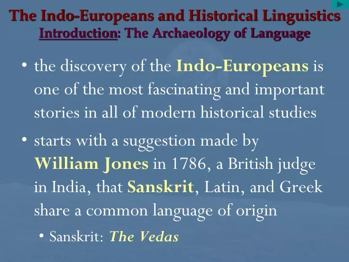 the indo europeans and historical linguistics