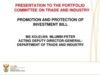 PRESENTATION TO THE PORTFOLIO COMMITTEE ON TRADE AND INDUSTRY