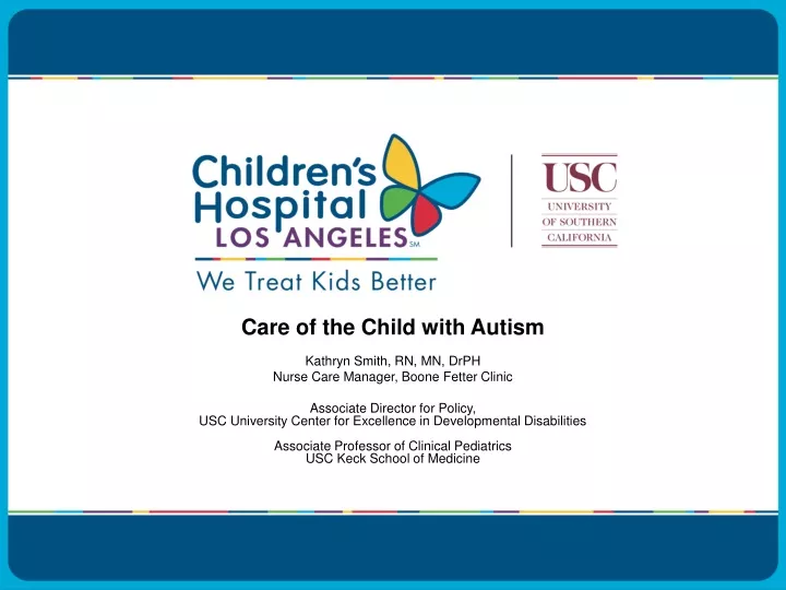 care of the child with autism kathryn smith