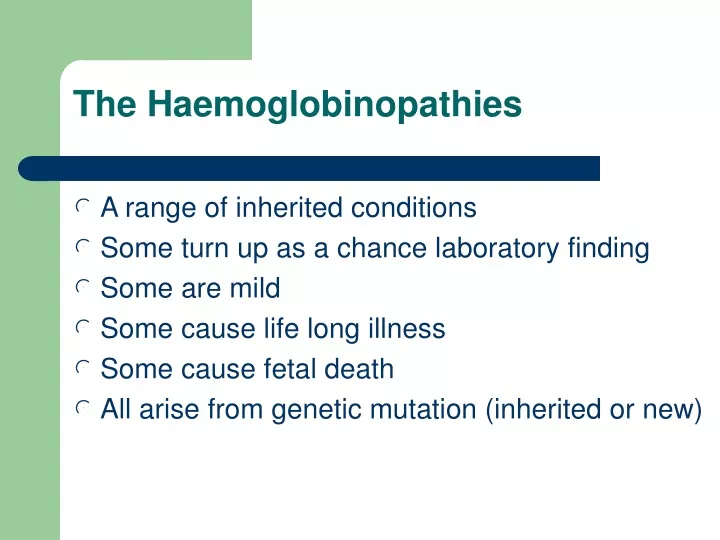 the haemoglobinopathies