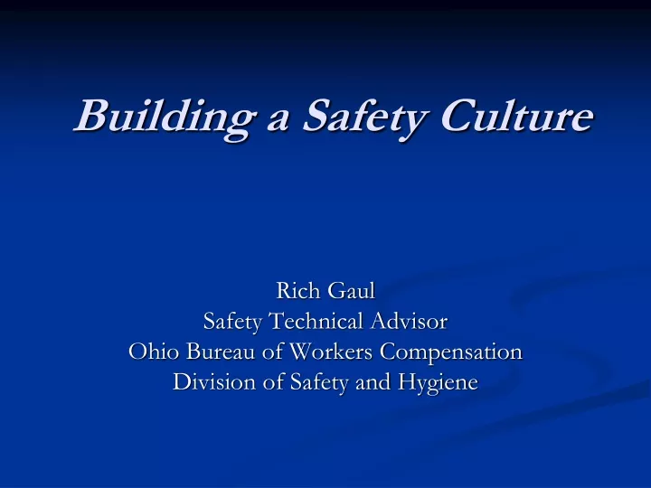 building a safety culture
