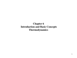 Chapter 6 Introduction and Basic Concepts Thermodynamics