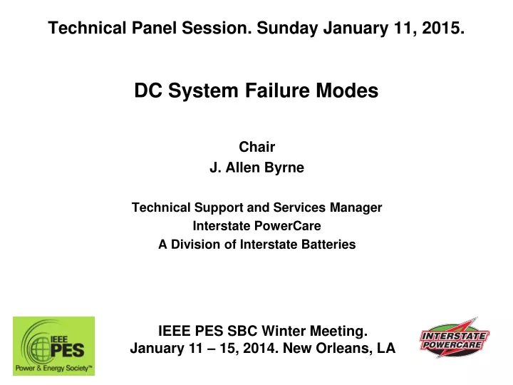 technical panel session sunday january 11 2015 dc system failure modes